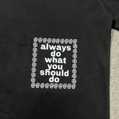 ADWYSD Always Do What You Should Do T Shirts Short Sleeves Casual Half Sleeves